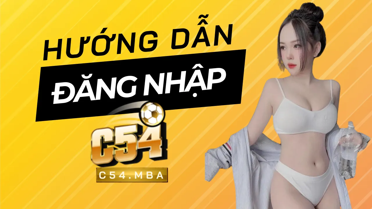 đăng nhập c54